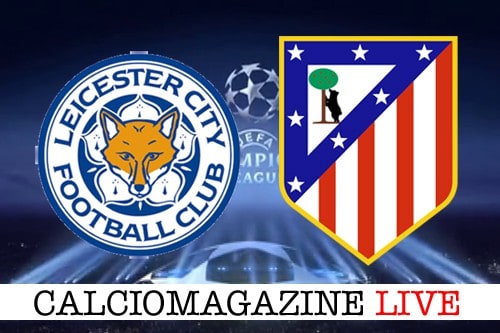 Leicester-Atletico Madrid