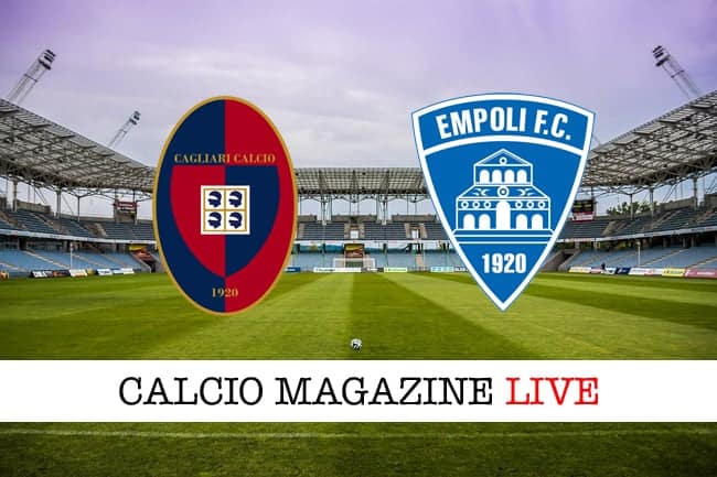 Cagliari-Empoli live: risultato e tabellino in tempo reale