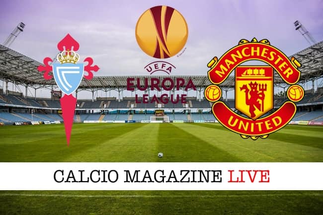 Celta Vigo-Manchester United risultato, tabellino e cronaca della partita