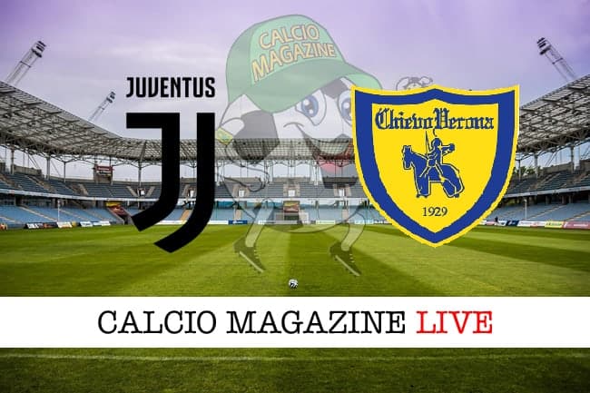 Juventus Chievo cronaca diretta risultato tempo reale