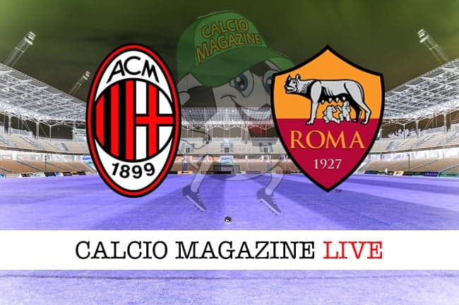 Serie A, Milan-Roma: pronostico e quote per le scommesse