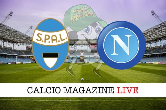 Spal-Napoli: probabili formazioni, cronaca e risultato in diretta