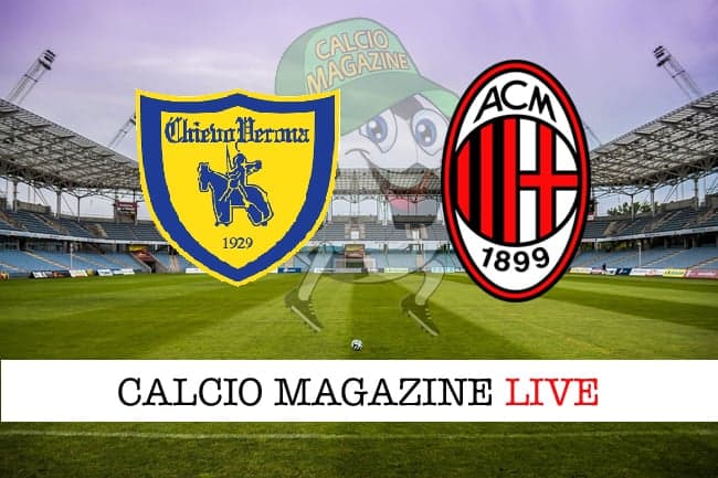 Chievo Milan cronaca diretta live risultato in tempo reale