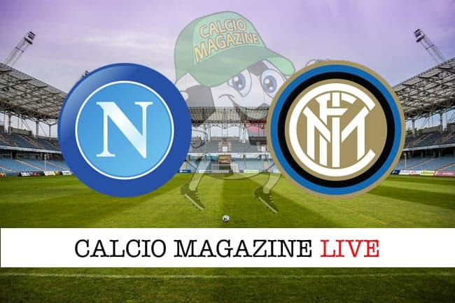Napoli Inter cronaca diretta live risultato in tempo reale