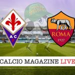 Fiorentina-Roma cronaca diretta risultato in tempo reale