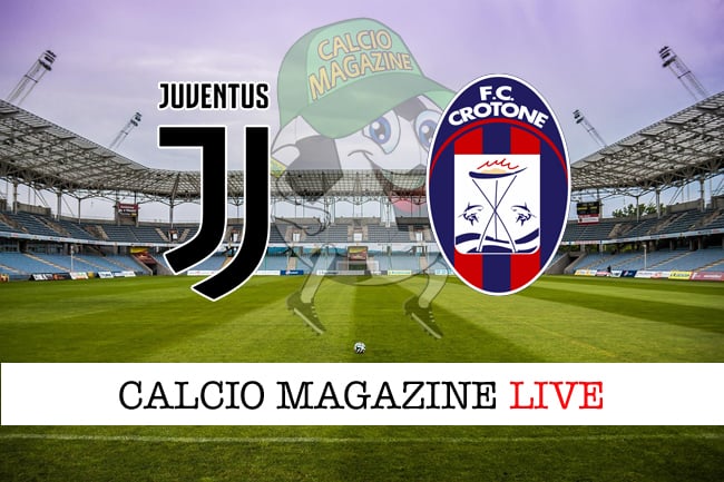 Juventus-Crotone cronaca diretta e risultato in tempo reale