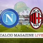 Napoli Milan cronaca diretta risultato tempo reale