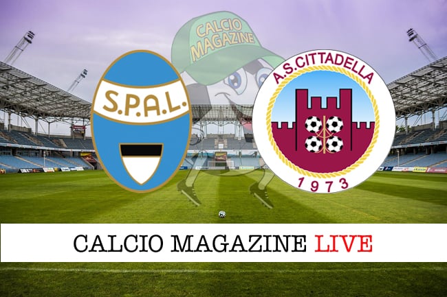 Coppa Italia, Spal-Cittadella: cronaca diretta, risultato in tempo reale