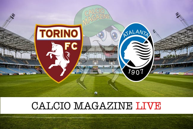 Torino Atalanta cronaca diretta live risultato in tempo reale