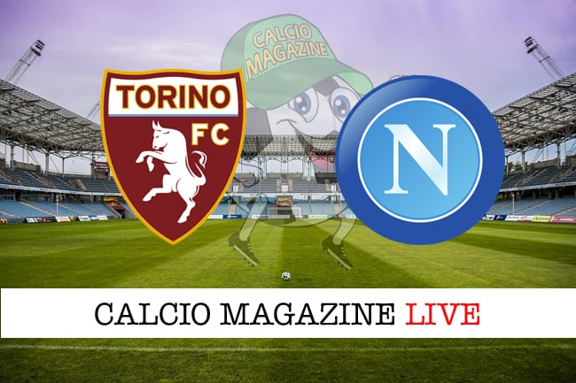 Torino Napoli cronaca diretta live risultato in tempo reale