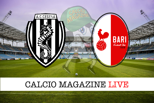 Cesena Bari cronaca diretta live risultato in tempo reale