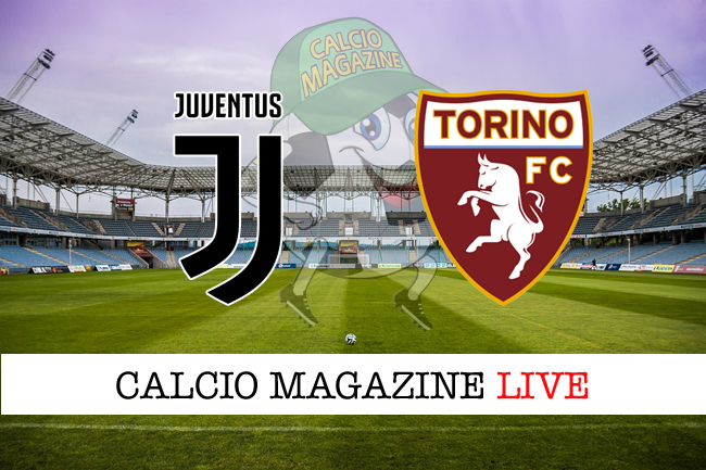 Juventus-Torino cronaca diretta, risultato in tempo reale