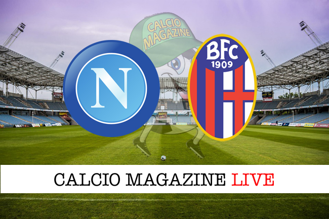 Napoli-Bologna diretta - cronaca, risultato e tabellino