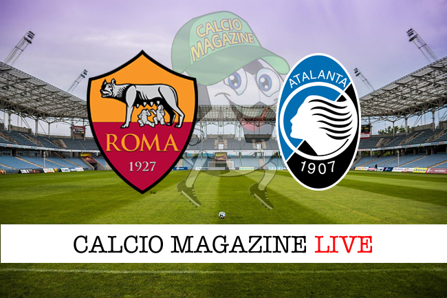 Roma Atalanta cronaca diretta live risultato tempo reale