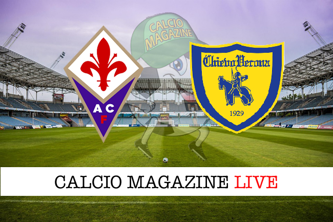 Fiorentina ChievoVerona tabellino diretta risultato tempo reale