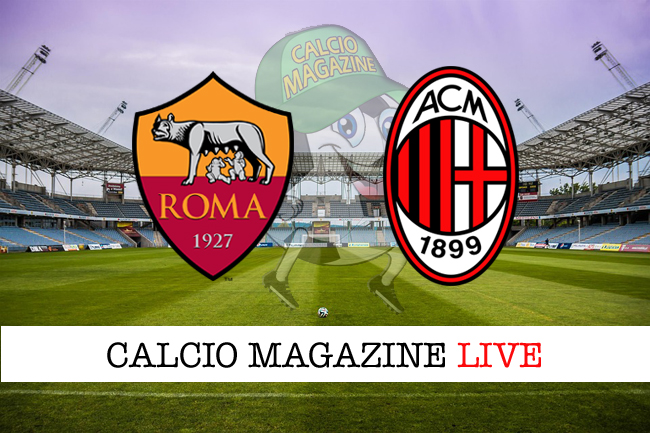 roma milan 1 2 cronaca diretta live e risultato finale