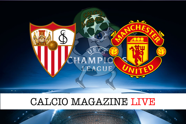 Siviglia - Manchester United: cronaca diretta, risultato live