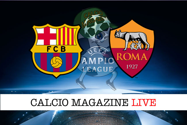 Barcellona Roma quarti finale Champions League