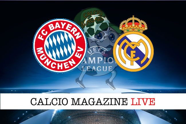 Bayern Monaco Real Madrid cronaca diretta risultato tempo reale