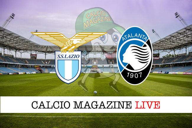 Lazio - Atalanta, le formazioni ufficiali della partita