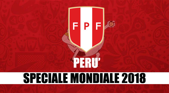 squadre Mondiale Russia 2018 Perù