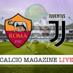 Roma Juventus cronaca diretta live risultato in tempo reale