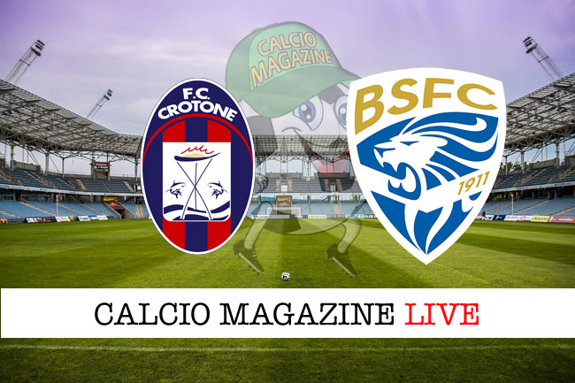 Crotone Brescia live risultato tempo reale