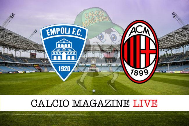 Empoli Milan live cronaca risultato in tempo reale