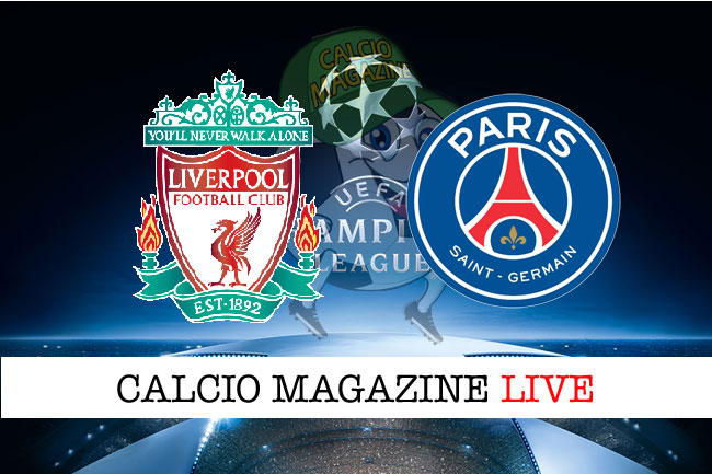 Liverpool PSG live cronaca diretta risultato