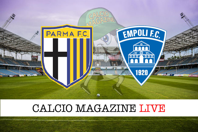 Parma Empoli cronaca diretta risultato tempo reale