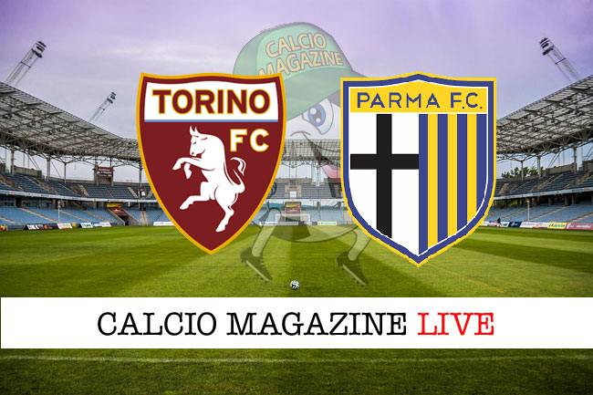 Torino Parma cronaca diretta live risultato in tempo reale