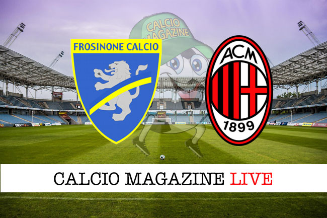 Frosinone Milan cronaca diretta risultato in tempo reale