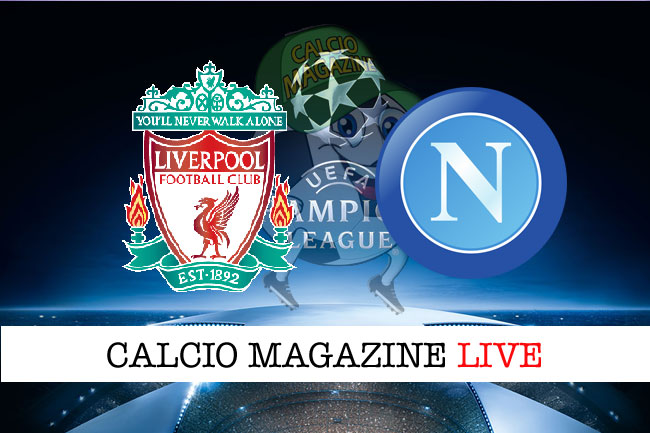 Liverpool Napoli cronaca diretta live risultato tempo reale