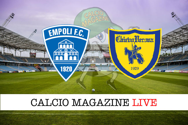 Empoli ChievoVerona cronaca diretta live risultato in campo reale