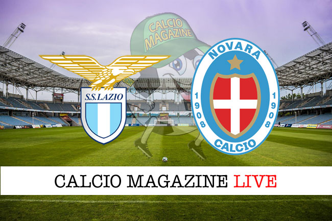 Lazio Novara cronaca diretta risultato in campo reale