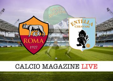 Roma Virtus Entella cronaca diretta risultato in campo reale