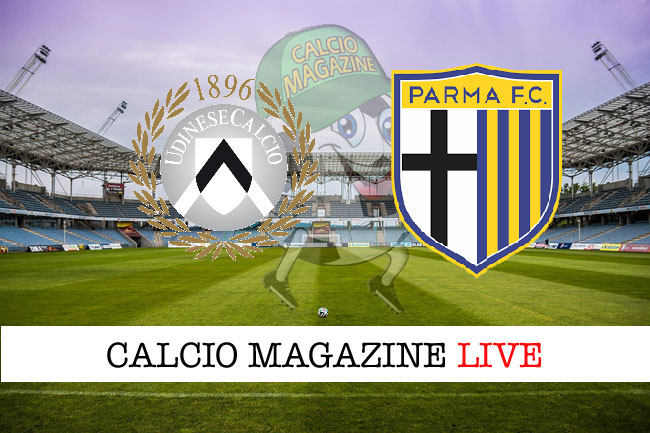 Udinese Parma cronaca diretta risultato in campo reale