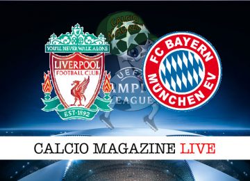 Liverpool Bayern Monaco cronaca diretta live risultato in tempo reale