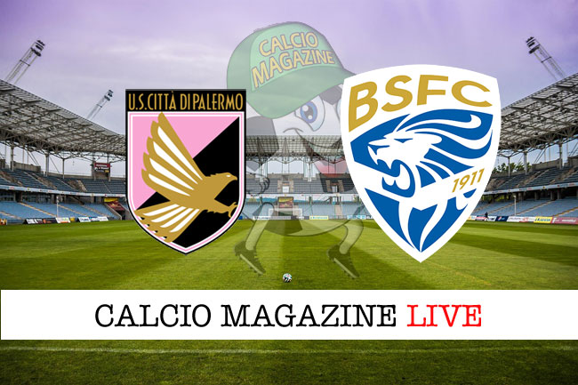 Palermo Brescia cronaca diretta live risultato in tempo reale