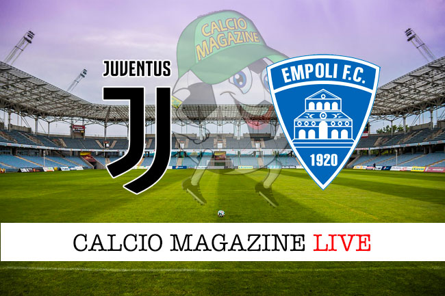 Juventus - Empoli, le formazioni ufficiali