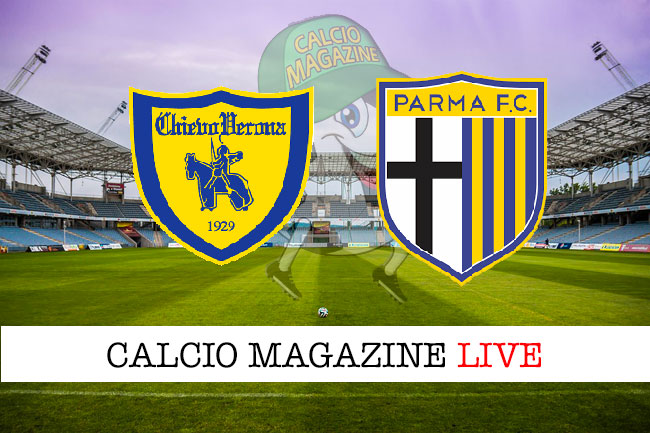 Chievo Parma cronaca diretta live risultato in tempo reale