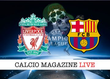 Liverpool Barcellona cronaca diretta live risultato in tempo reale