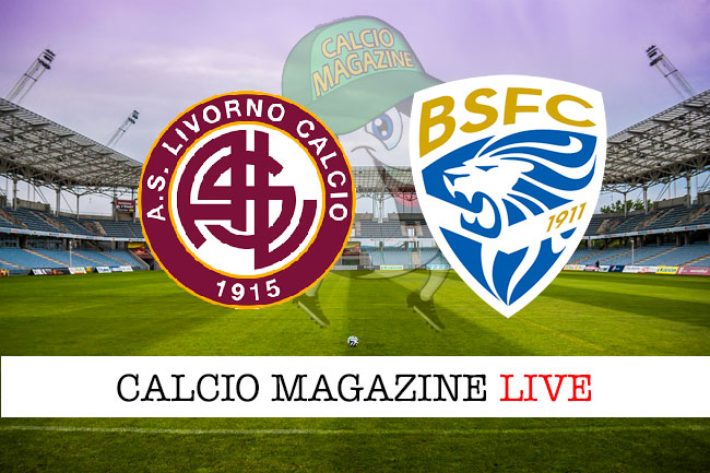 Livorno Brescia cronaca diretta live risultato in tempo reale