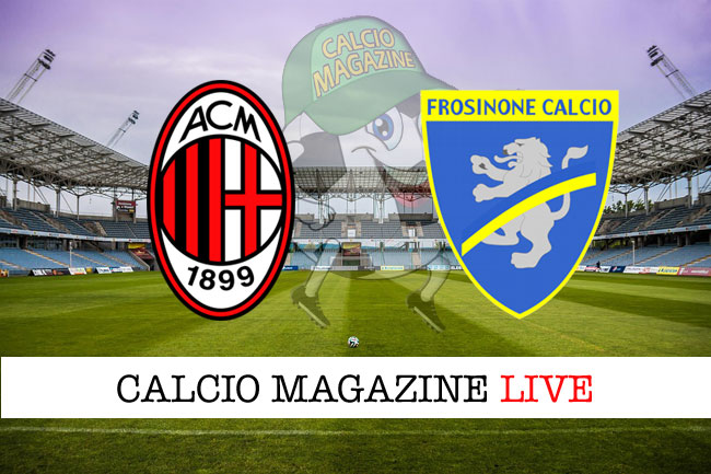 Milan Frosinone cronaca diretta live risultato in tempo reale