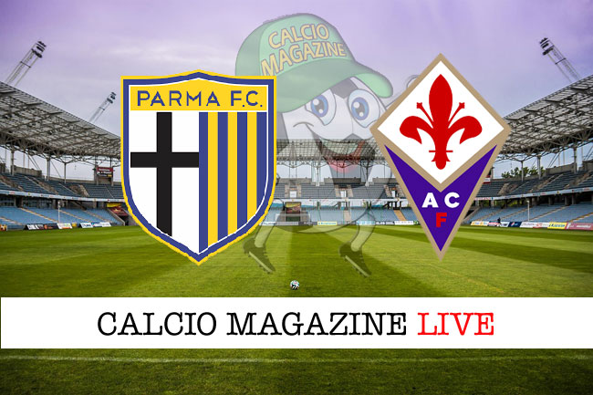 Parma Fiorentina cronaca diretta live risultato in tempo reale
