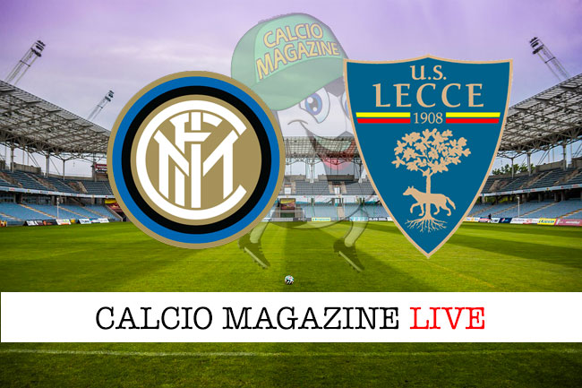 Inter Lecce cronaca diretta live risultato in tempo reale