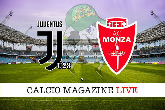 Juve U23 Monza cronaca diretta live risultato in tempo reale