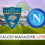 Lecce Napoli cronaca diretta live risultato in tempo reale