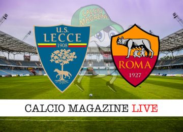 Lecce Roma cronaca diretta live risultato in tempo reale