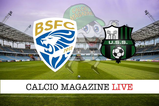 Brescia Sassuolo cronaca diretta live risultato in tempo reale